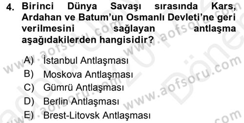 Türk Dış Politikası 1 Dersi 2017 - 2018 Yılı (Final) Dönem Sonu Sınav Soruları 4. Soru