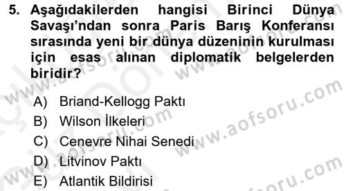 Türk Dış Politikası 1 Dersi 2018 - 2019 Yılı (Vize) Ara Sınavı 5. Soru