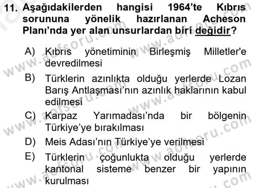 Türk Dış Politikası 1 Dersi 2018 - 2019 Yılı (Final) Dönem Sonu Sınav Soruları 11. Soru