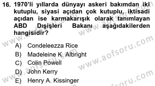 Türk Dış Politikası 1 Dersi 2018 - 2019 Yılı (Final) Dönem Sonu Sınav Soruları 16. Soru