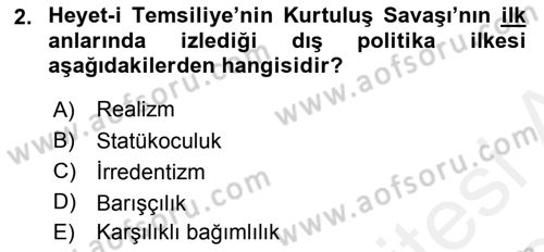 Türk Dış Politikası 1 Dersi 2018 - 2019 Yılı (Final) Dönem Sonu Sınav Soruları 2. Soru