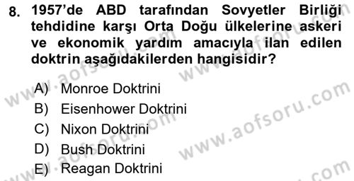 Türk Dış Politikası 1 Dersi 2018 - 2019 Yılı (Final) Dönem Sonu Sınav Soruları 8. Soru