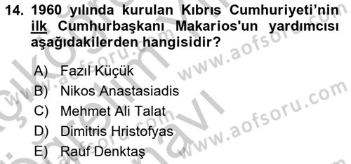 Türk Dış Politikası 1 Dersi 2018 - 2019 Yılı Yaz Okulu Sınav Soruları 14. Soru