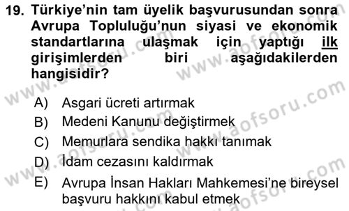Türk Dış Politikası 1 Dersi 2018 - 2019 Yılı Yaz Okulu Sınav Soruları 19. Soru