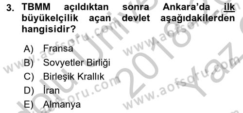 Türk Dış Politikası 1 Dersi 2018 - 2019 Yılı Yaz Okulu Sınav Soruları 3. Soru
