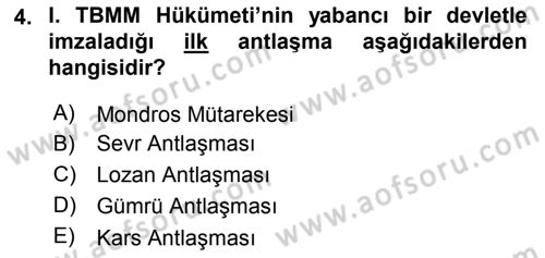 Türk Dış Politikası 1 Dersi 2018 - 2019 Yılı Yaz Okulu Sınav Soruları 4. Soru