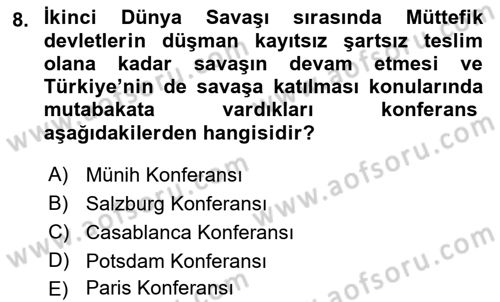 Türk Dış Politikası 1 Dersi 2018 - 2019 Yılı Yaz Okulu Sınav Soruları 8. Soru