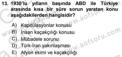 Türk Dış Politikası 1 Dersi 2019 - 2020 Yılı (Vize) Ara Sınav Soruları 13. Soru