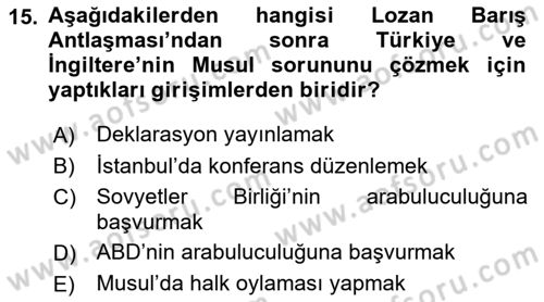 Türk Dış Politikası 1 Dersi 2019 - 2020 Yılı (Vize) Ara Sınav Soruları 15. Soru