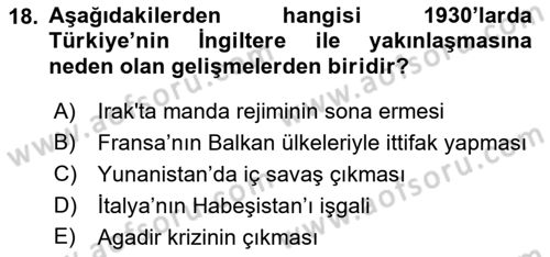 Türk Dış Politikası 1 Dersi Ara Sınavı Deneme Sınav Soruları 18. Soru