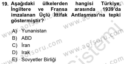 Türk Dış Politikası 1 Dersi Ara Sınavı Deneme Sınav Soruları 19. Soru