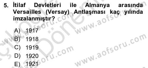 Türk Dış Politikası 1 Dersi 2019 - 2020 Yılı (Vize) Ara Sınav Soruları 5. Soru