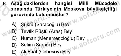Türk Dış Politikası 1 Dersi 2019 - 2020 Yılı (Vize) Ara Sınav Soruları 6. Soru