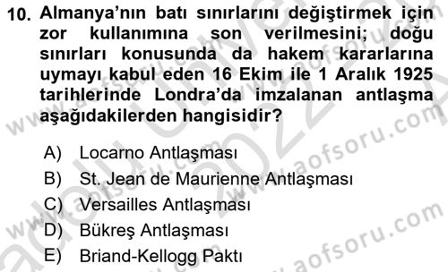 Türk Dış Politikası 1 Dersi Ara Sınavı Deneme Sınav Soruları 10. Soru