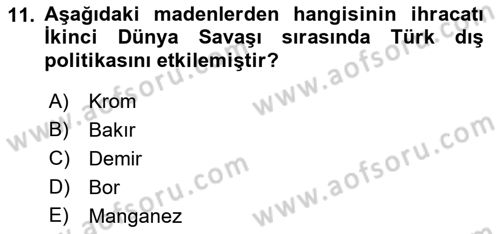 Türk Dış Politikası 1 Dersi 2022 - 2023 Yılı (Vize) Ara Sınavı 11. Soru