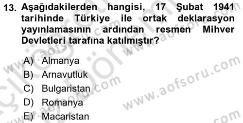 Türk Dış Politikası 1 Dersi Ara Sınavı Deneme Sınav Soruları 13. Soru