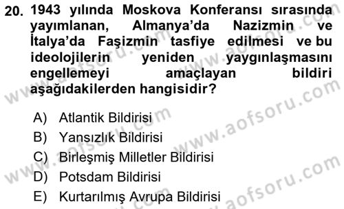 Türk Dış Politikası 1 Dersi Ara Sınavı Deneme Sınav Soruları 20. Soru