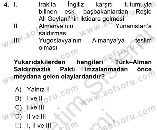 Türk Dış Politikası 1 Dersi 2022 - 2023 Yılı (Final) Dönem Sonu Sınav Soruları 4. Soru