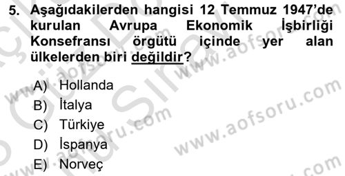 Türk Dış Politikası 1 Dersi 2022 - 2023 Yılı (Final) Dönem Sonu Sınav Soruları 5. Soru