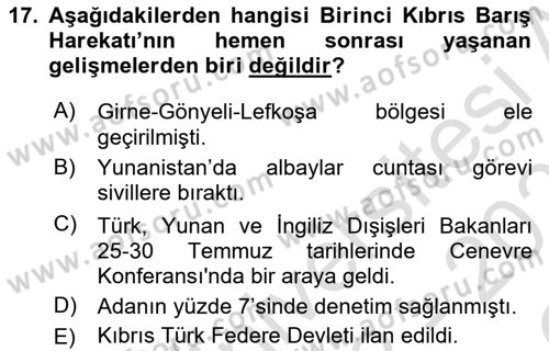 Türk Dış Politikası 1 Dersi 2022 - 2023 Yılı Yaz Okulu Sınav Soruları 17. Soru