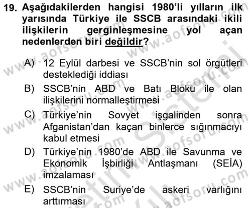Türk Dış Politikası 1 Dersi 2022 - 2023 Yılı Yaz Okulu Sınav Soruları 19. Soru