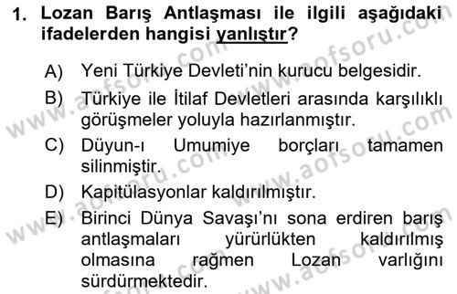 Türk Dış Politikası 1 Dersi Ara Sınavı Deneme Sınav Soruları 1. Soru
