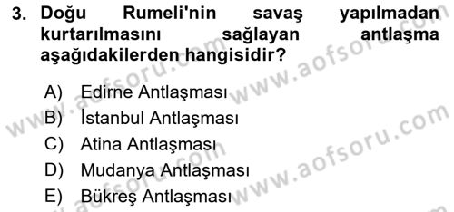 Türk Dış Politikası 1 Dersi Ara Sınavı Deneme Sınav Soruları 3. Soru