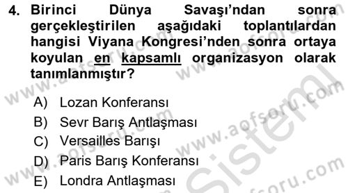 Türk Dış Politikası 1 Dersi Ara Sınavı Deneme Sınav Soruları 4. Soru