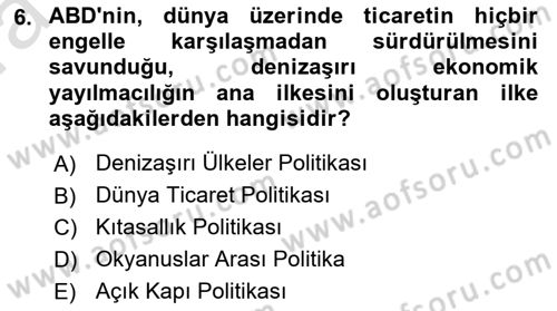 Türk Dış Politikası 1 Dersi Ara Sınavı Deneme Sınav Soruları 6. Soru