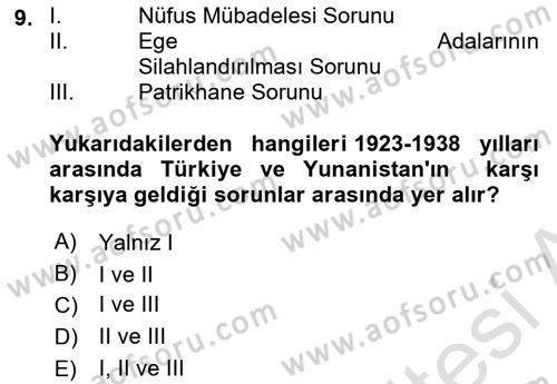 Türk Dış Politikası 1 Dersi 2023 - 2024 Yılı (Vize) Ara Sınav Soruları 9. Soru
