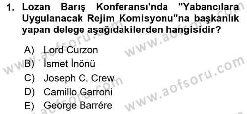 Türk Dış Politikası 1 Dersi 2023 - 2024 Yılı (Final) Dönem Sonu Sınav Soruları 1. Soru