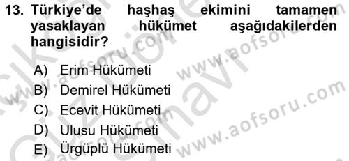 Türk Dış Politikası 1 Dersi 2023 - 2024 Yılı (Final) Dönem Sonu Sınav Soruları 13. Soru
