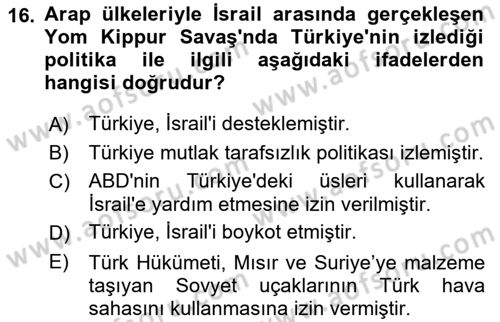 Türk Dış Politikası 1 Dersi 2023 - 2024 Yılı (Final) Dönem Sonu Sınav Soruları 16. Soru