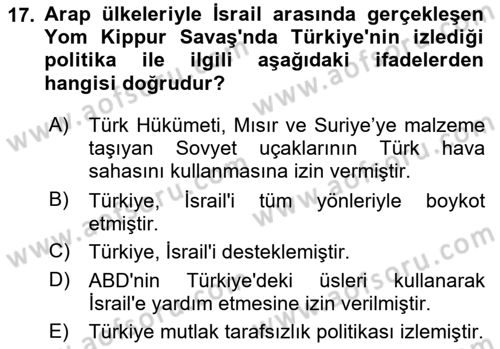 Türk Dış Politikası 1 Dersi 2023 - 2024 Yılı Yaz Okulu Sınav Soruları 17. Soru