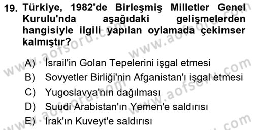Türk Dış Politikası 1 Dersi 2023 - 2024 Yılı Yaz Okulu Sınav Soruları 19. Soru