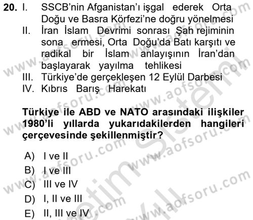 Türk Dış Politikası 1 Dersi 2023 - 2024 Yılı Yaz Okulu Sınav Soruları 20. Soru