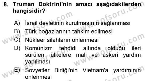 Türk Dış Politikası 1 Dersi 2023 - 2024 Yılı Yaz Okulu Sınav Soruları 8. Soru