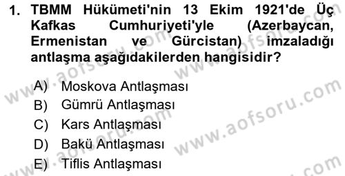 Türk Dış Politikası 1 Dersi Ara Sınavı Deneme Sınav Soruları 1. Soru