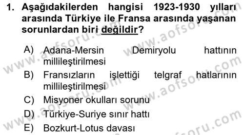 Türk Dış Politikası 1 Dersi 2024 - 2025 Yılı (Final) Dönem Sonu Sınav Soruları 1. Soru