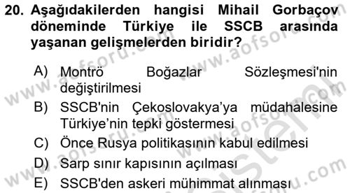 Türk Dış Politikası 1 Dersi 2024 - 2025 Yılı (Final) Dönem Sonu Sınav Soruları 20. Soru
