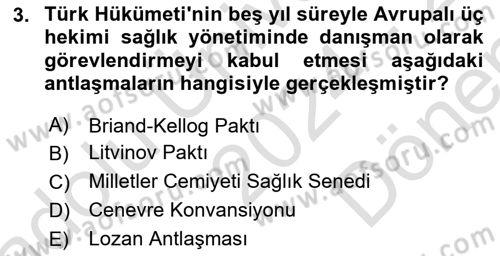 Türk Dış Politikası 1 Dersi 2024 - 2025 Yılı (Final) Dönem Sonu Sınav Soruları 3. Soru