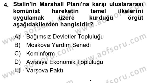 Türk Dış Politikası 1 Dersi 2024 - 2025 Yılı (Final) Dönem Sonu Sınav Soruları 4. Soru