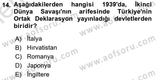 Türk Dış Politikası 1 Dersi 2025 - 2026 Yılı (Vize) Ara Sınav Soruları 14. Soru