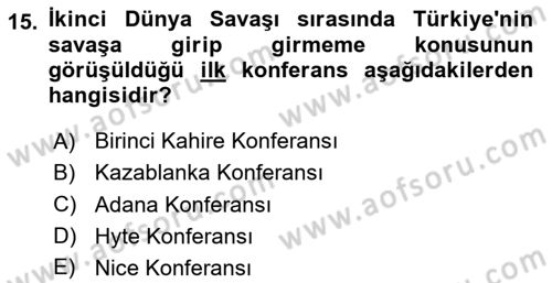 Türk Dış Politikası 1 Dersi 2025 - 2026 Yılı (Vize) Ara Sınav Soruları 15. Soru