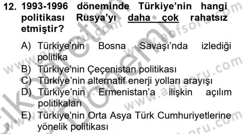 Türk Dış Politikası 2 Dersi 2012 - 2013 Yılı (Vize) Ara Sınavı 12. Soru