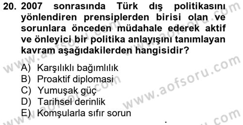 Türk Dış Politikası 2 Dersi 2012 - 2013 Yılı (Final) Dönem Sonu Sınav Soruları 20. Soru