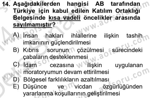 Türk Dış Politikası 2 Dersi 2013 - 2014 Yılı Tek Ders Sınav Soruları 14. Soru