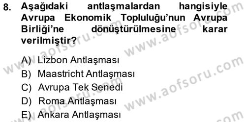 Türk Dış Politikası 2 Dersi 2013 - 2014 Yılı Tek Ders Sınavı 8. Soru