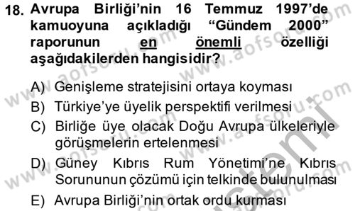Türk Dış Politikası 2 Dersi 2014 - 2015 Yılı (Vize) Ara Sınavı 18. Soru