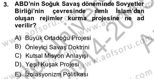 Türk Dış Politikası 2 Dersi 2014 - 2015 Yılı (Vize) Ara Sınavı 3. Soru